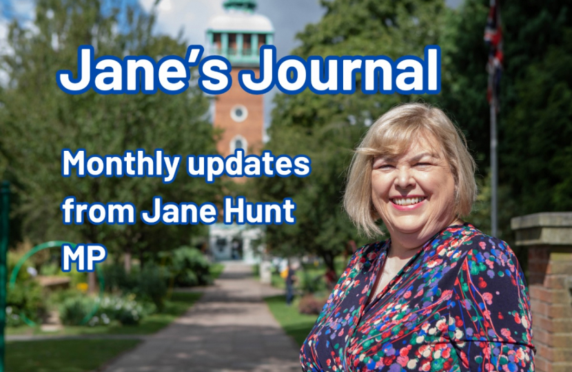 Jane's Journal: Monthly news from Jane Hunt MP